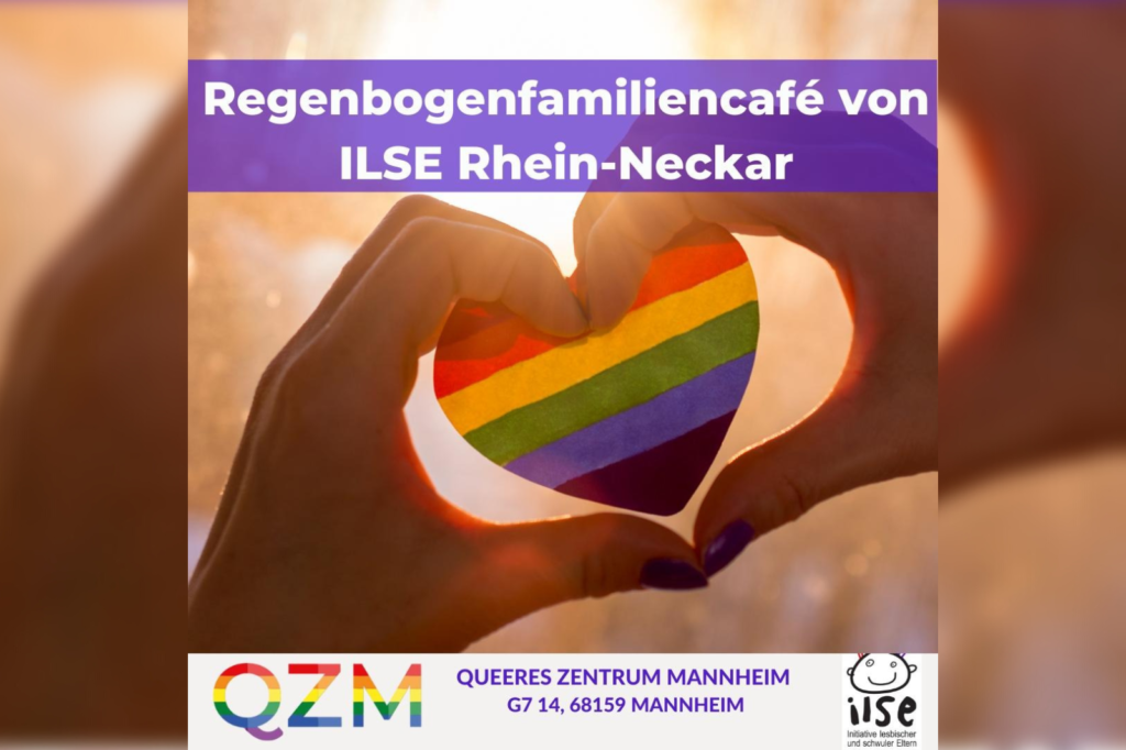 Das Bild zeigt eine Hand, die ein Herz formt um ein Herz in Regenbogenfarben. Die Überschrift lautet Regenbogenfamiliencafe von ILSE Rhein-Neckar.