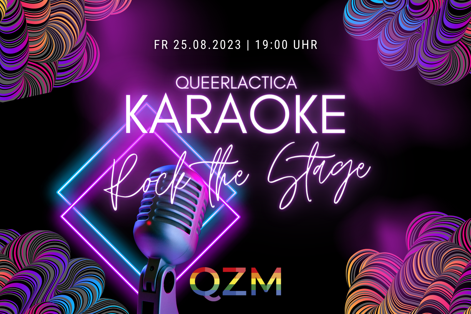 schwarzer Hintergrund, davor bunte Schnörkel und ein Mikrofon. Text: Queerlactica Karaoke, Rock the Stage, Freitag, 25.08. ab 19 Uhr