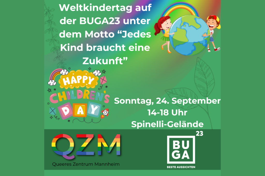 Auf einem grünen Hintergrund stehen Informationen zum Weltkindertag auf der BUGA. Außerdem gibt es zwei Grafiken, eine mit dem Schriftzug "Happy Children's Day" und eine andere mit zwei Kindern, die die Erde umarmen.