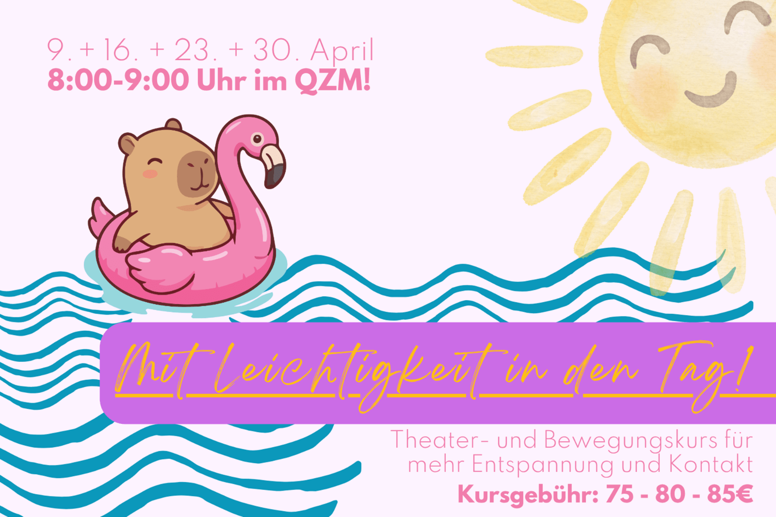 Auf der Graphik erkennt man ein Capybara in einem Schwimmring und Informationen zum Theaterworkshop.