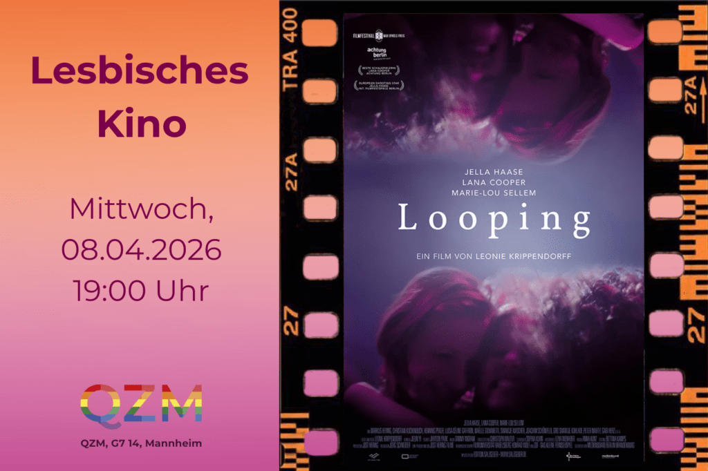 Auf der Graphik erkennt man das Cover vom Film "Looping" und Informationen zum Screening.