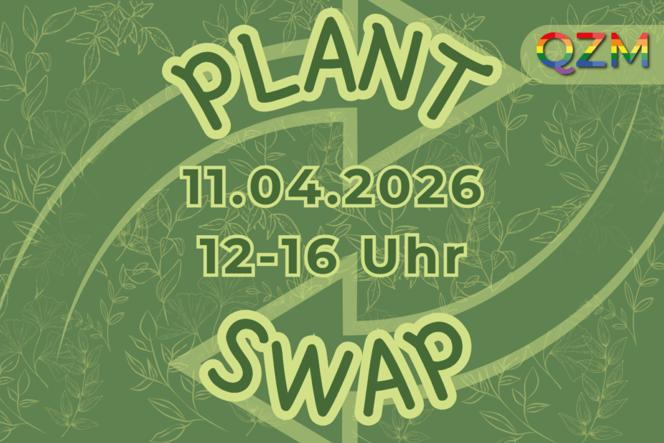 Die Grafik zeigt den Titel und das Datum der Veranstaltung auf grünem Hintergrund. Der Hintergrund trägt kleine Grafiken von unterschiedlichen Pflanzen und zwei Pfeile, welche den Tausch signalisieren.